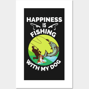 Happiness Is Fishing With My Dog - Gift For Fish Fishing Lovers, Fisherman Posters and Art